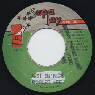 ROBERT LEE - JUSTY BE NICE (7