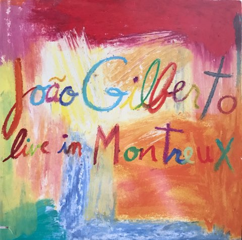 Joao Gilberto / Live In Montreux - レコード・ショップ ciruelo ...