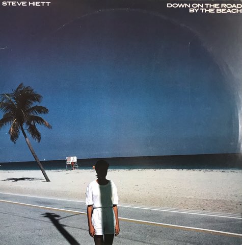 Steve Hiett スティーヴ・ハイエット / Down On The Road By The Beach 