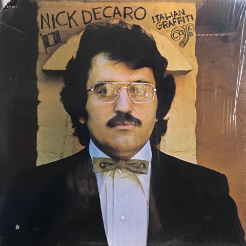 NICK DECARO ITALIAN GRAFFITY アナログレコード Nick DeCaro / Italian Graffiti / US Original - レコード
