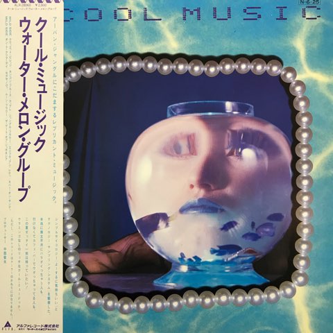 LP Water Melon Group / Cool Music / JP Original - レコード 