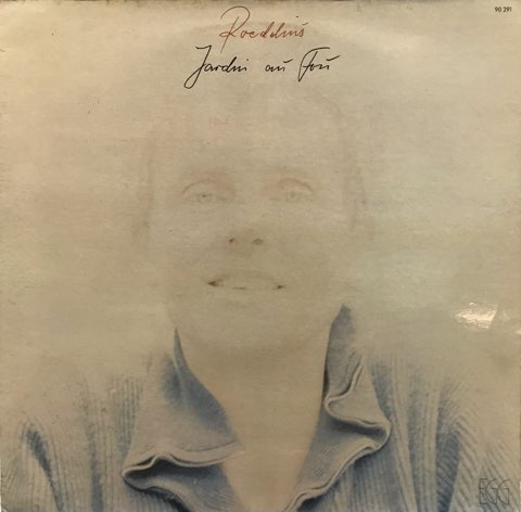 Roedelius Jardin Au Fou LP オリジナル盤 LP Roedelius / Jardin Au Fou / France Original - レコード