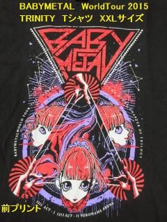 BABYMETALWorld Tour2015TrinityTġXXL